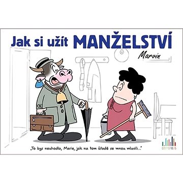 

Jak si užít manželství