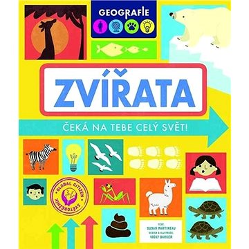 

Čeká na tebe celý svět! Zvířata