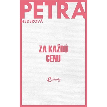 

Za každú cenu