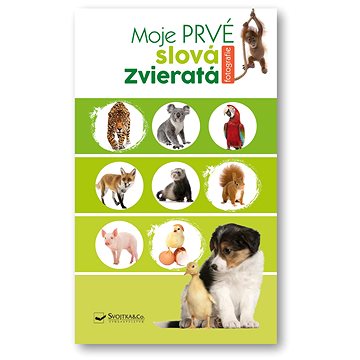 

Moje prvé slová Zvieratá