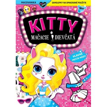 

KITTY Mačacie dievčatá - Hlavné mestá módy