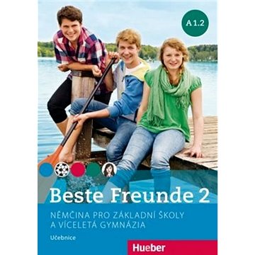 

Beste Freunde 2 (A1/2) Učebnice: Němčina pro základní školy a víceletá gymnázia