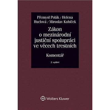 

Zákon o mezinárodní justiční spolupráci ve věcech trestních