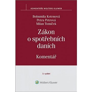 

Zákon o spotřebních daních Komentář