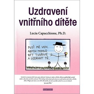 

Uzdravení vnitřního dítěte
