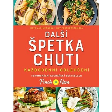 

Další špetka chuti: Každodenní odlehčení