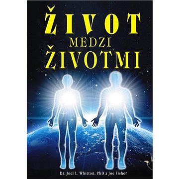

Život medzi životmi
