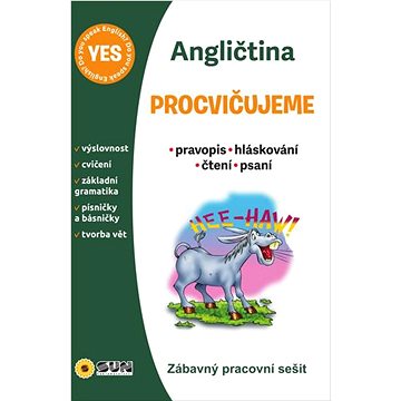 

Angličtina Procvičujeme: Pravopis Hláskování Čtení Psaní