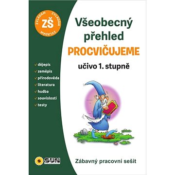 

Všeobecný přehled Procvičujeme: Učivo 1. stupně