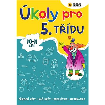 Úkoly pro 5. třídu: 10 - 11 let