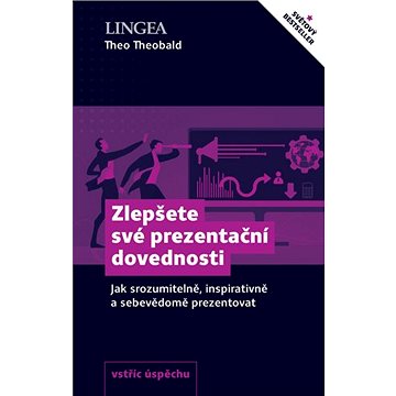 

Zlepšete své prezentační dovednosti: Jak srozumitelně, inspirativně a sebevědomě prezentovat