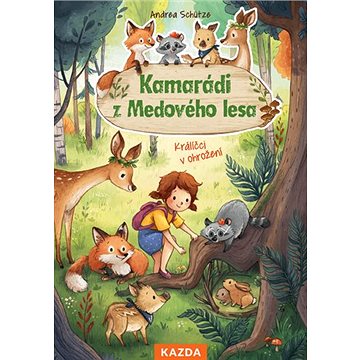

Kamarádi z Medového lesa: Králíčci v ohrožení