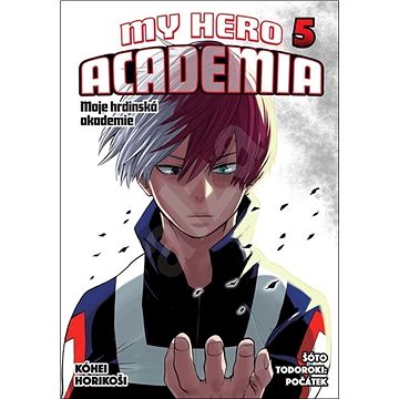 

My Hero Academia 5 Moje hrdinská akademie