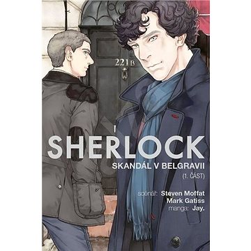 

Sherlock Skandál v Belgrávii: 1. část