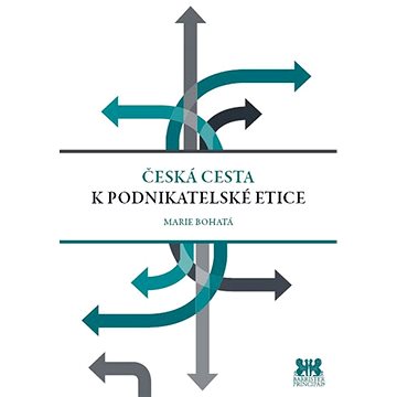 

Česká cesta k podnikatelské etice