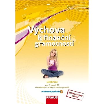 

Výchova k finanční gramotnosti: Učebnice