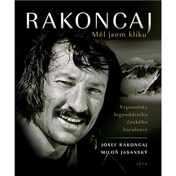 

Rakoncaj Měl jsem kliku