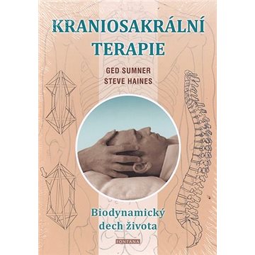 

Kraniosakrální terapie: Biodynamický dech života