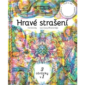 

Hravé strašení