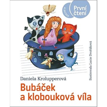 Bubáček a klobouková víla - Kniha
