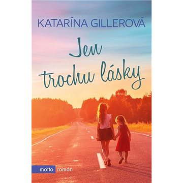 

Jen trochu lásky