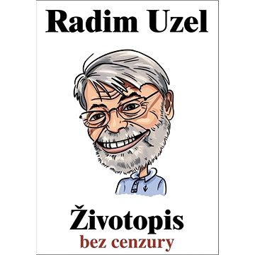 

Životopis bez cenzury