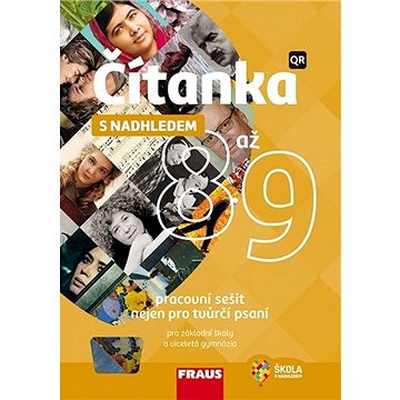 

Čítanka 8 až 9 s nadhledem: pracovní sešit nejen pro tvůrčí psaní