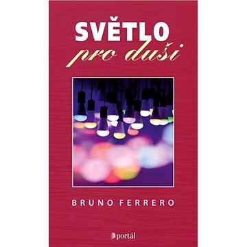

Světlo pro duši