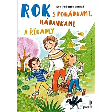 

Rok s pohádkami, hádankami a říkadly