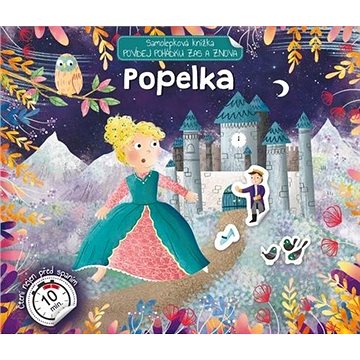 

Popelka Povídej pohádku zas a znova: Samolepková knížka