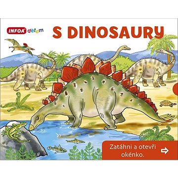 

S dinosaury Zatáhni a otevři okénko