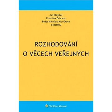 

Rozhodování o věcech veřejných