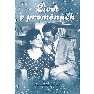 

Život v proměnách