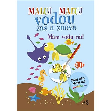 

Maluj Maľuj vodou zas a znova Mám vodu rád: Maluj také Maľuj tiež pastelkami