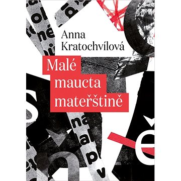 

Malé maucta mateřštině