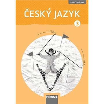 

Český jazyk 3: Příručka učitele