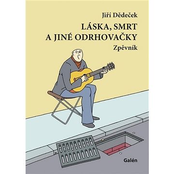 

Láska, smrt a jiné odrhovačky