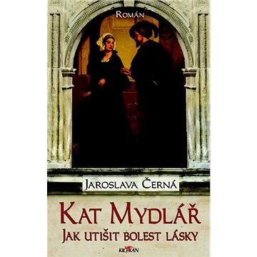 

Kat Mydlář: Jak utišit bolest lásky