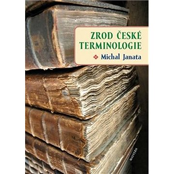

Zrod české terminologie