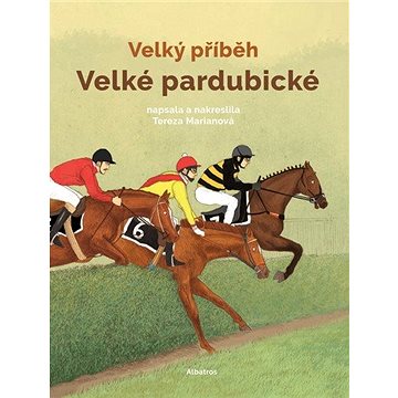 

Velký příběh Velké pardubické