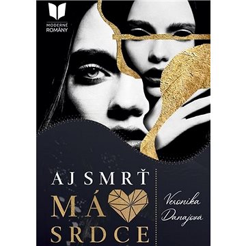 

Aj smrť má srdce