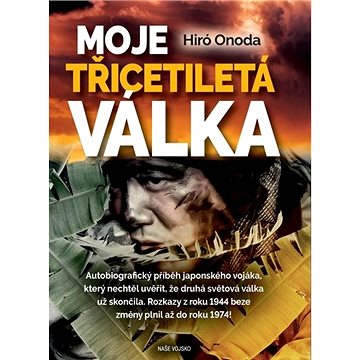 

Moje třicetiletá válka