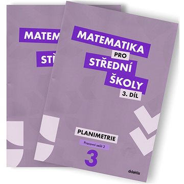 

Matematika pro střední školy 3.díl Pracovní sešit (dvě části)