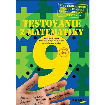 

Testovanie 9 Testy z matematiky pre 8. ročník základných škol 2. vyd.