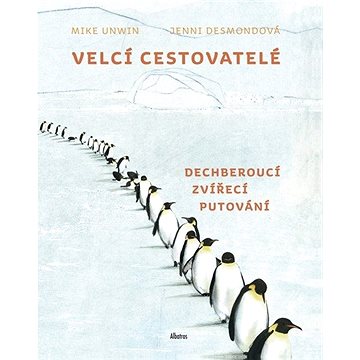 

Velcí cestovatelé