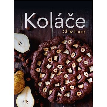 

Koláče Chez Lucie