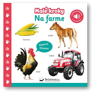 

Malé kroky Na farme