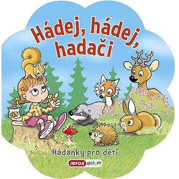 

Hádej, hádej hadači: Hádanky pro děti