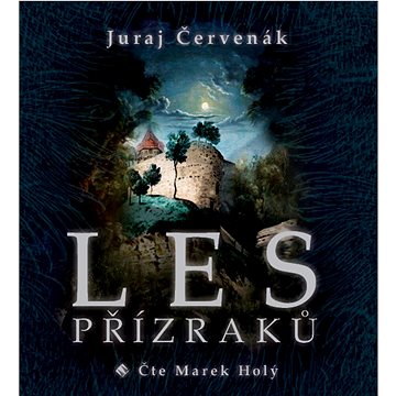 

Les přízraků