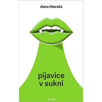 

Pijavice v sukni